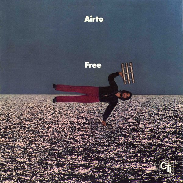 Airto Moreira - Free | CTI Records (CTI 6020) - main