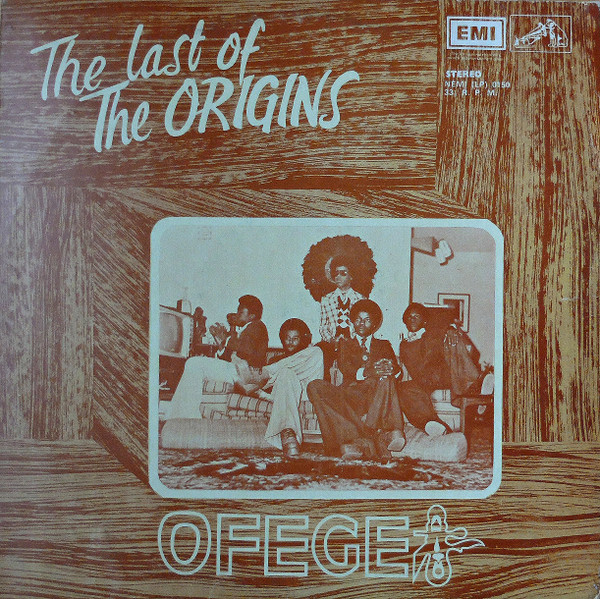 Ofege - The Last Of The Origins | EMI (NEMI (LP) 0150) - main