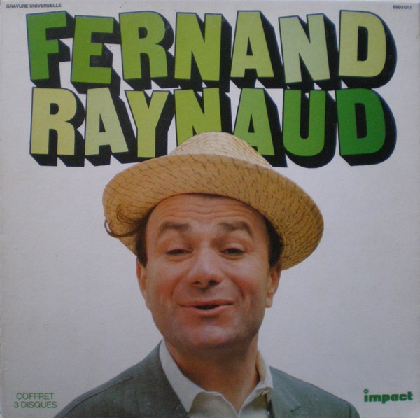 Fernand Raynaud - Fernand Raynaud | Impact (6993 011)