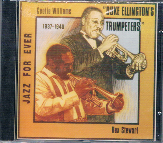 Cootie Williams , Rex Stewart - Duke Ellington's Trumpeters 1937-1940 | Black And Blue (59.231 2) - main