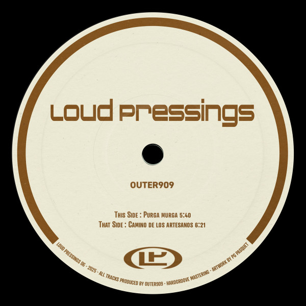 Outer909 - Loud Pressings 06 | Loud Pressings (LP06)