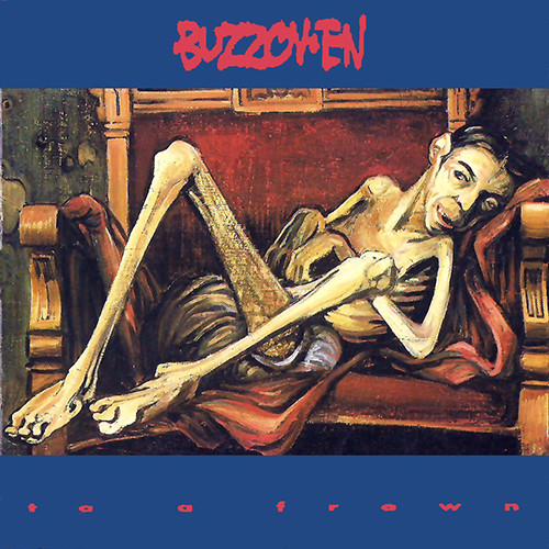 Buzzov•en - To A Frown | Allied Recordings (Allied No. 21CD)