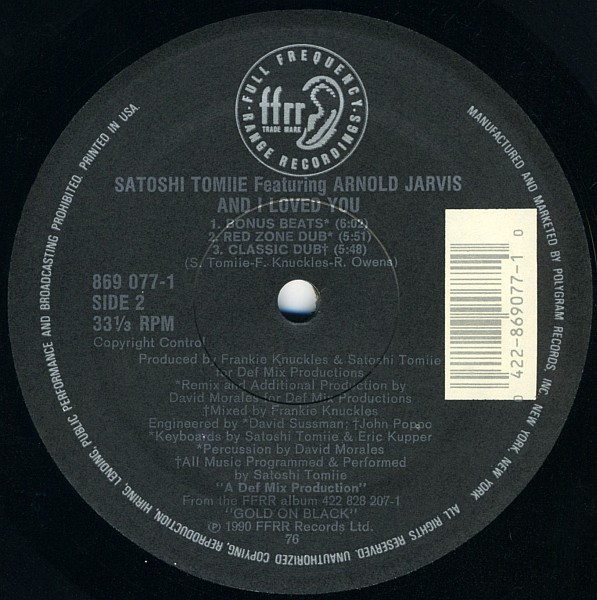 Satoshi Tomiie Featuring Arnold Jarvis - And I Loved You | FFRR (869 077-1)
