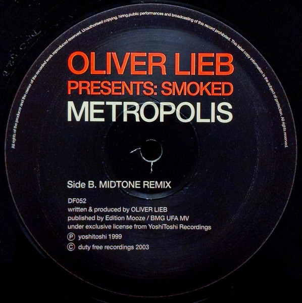 Oliver Lieb Presents: Smoked - Metropolis | Duty Free Recordings (DF052) - 4