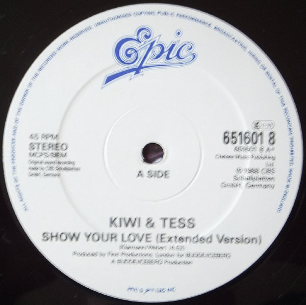 Kiwi & Tess - Show Your Love (Extended Version) | CBS (651601 8) - 2