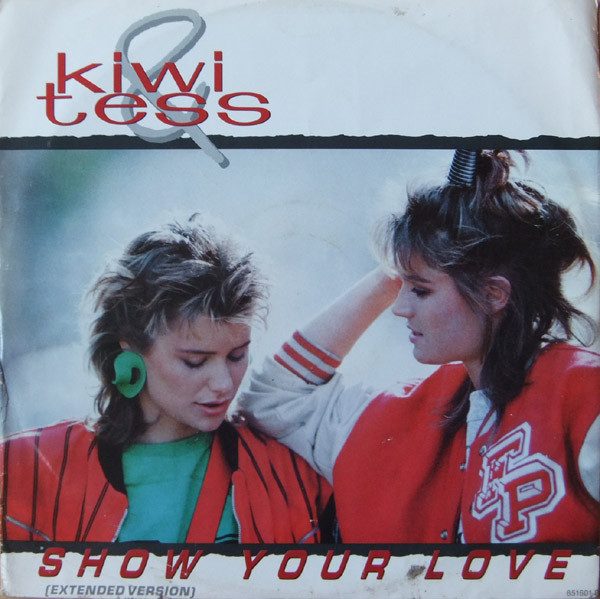 Kiwi & Tess - Show Your Love (Extended Version) | CBS (651601 8)