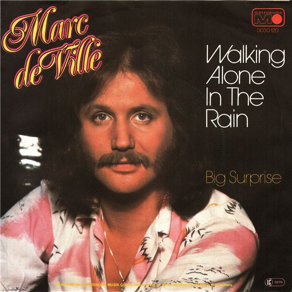 Marc De Ville - Walking Alone In The Rain | Metronome (0030.120)