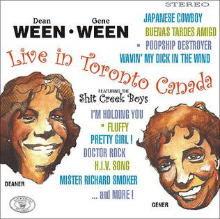 Ween - Live In Toronto Canada Featuring The Shit Creek Boys | Schnitzel Records (SRLP125525)
