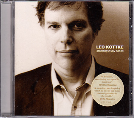 Leo Kottke - Standing In My Shoes | Private Music (01005 82146 2) - main