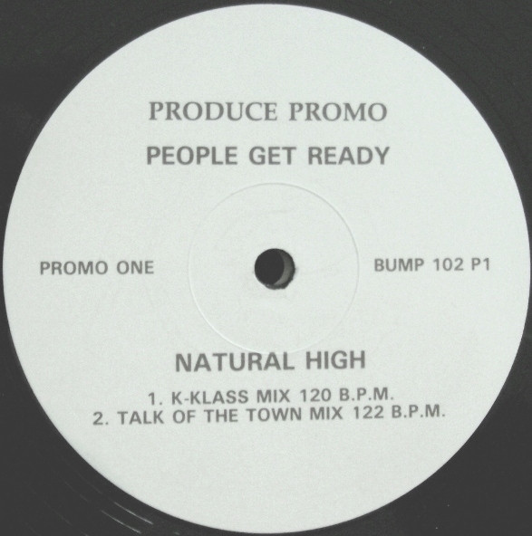 People Get Ready - Natural High | Produce Records (BUMP 102 P1) - 2