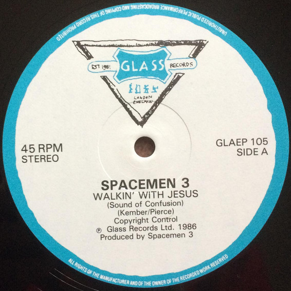 Spacemen 3 - Walkin' With Jesus | Glass Records (GLAEP 105) - 3