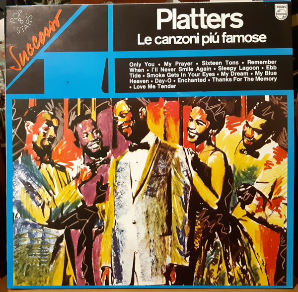 The Platters - Le Canzoni Più Famose | Philips (9279 137) - main The Platters - Le Canzoni Più Famose | Philips (9279 137) - main