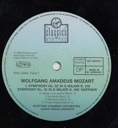 Scottish Chamber Orchestra , Jukka-Pekka Saraste - Wolfgang Amadeus Mozart - Symphonies - No. 35 'Haffner' ・ No. 36 'Linz' ・ No. 32 | Virgin Classics (VC 7 90702-1) - 2