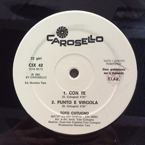 Toto Cutugno / Massimo Bubola - Con Te / Punto E Virgola / Hoa-io-io-1/ Encantado Signorina | Carosello (CIX 42) - main