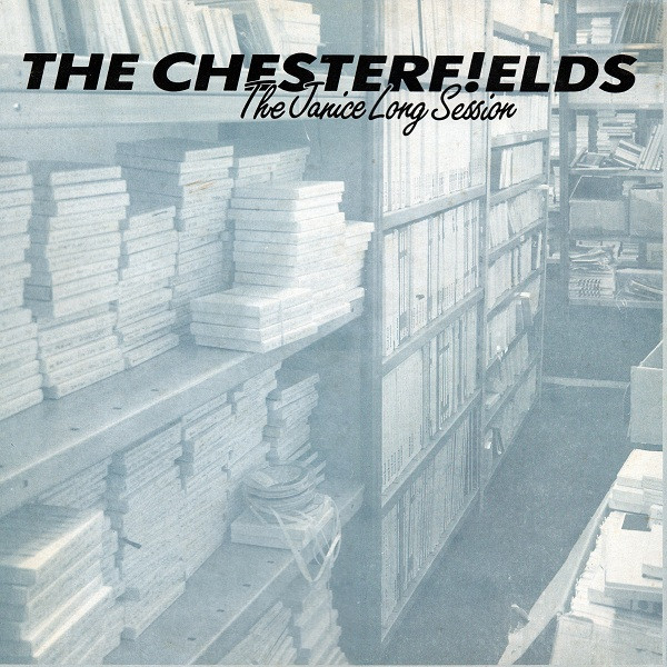 The Chesterf!elds - The Janice Long Session | Strange Fruit (SFNT 003)
