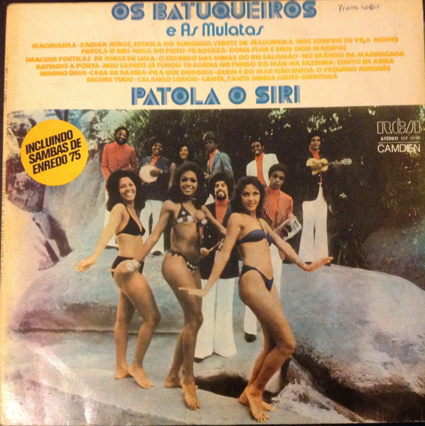 Os Batuqueiros E As Mulatas - Patola O Siri | RCA Victor (107.0196) - main