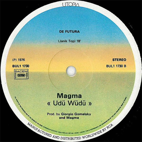 Magma - Üdü Wüdü | Utopia (BUL 1-1730) - 4