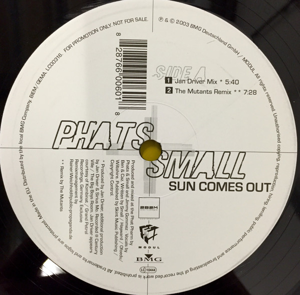 Phats & Small - Sun Comes Out | BMG (82876 60060 1)