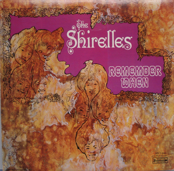The Shirelles - Remember When | Scepter Records (SPS 2-599)
