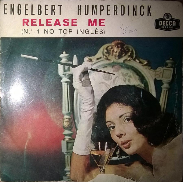 Engelbert Humperdinck - Release Me | Decca (PEP 1197)