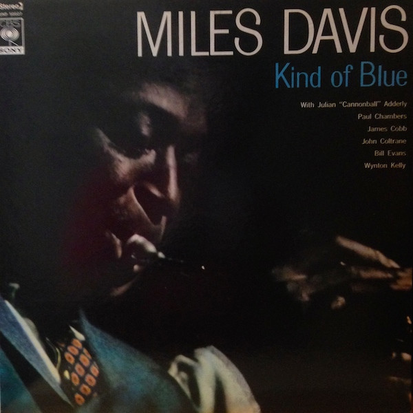 Miles Davis - Kind Of Blue | CBS/Sony (SONP 50027) Miles Davis - Kind Of Blue | CBS/Sony (SONP 50027)