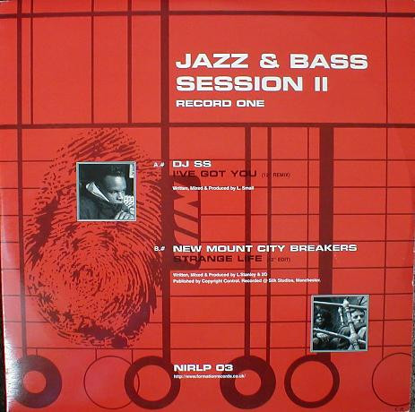 DJ SS - Jazz & Bass Session II | New Identity Recordings (NIR LP03) - 3 DJ SS - Jazz & Bass Session II | New Identity Recordings (NIR LP03) - 3