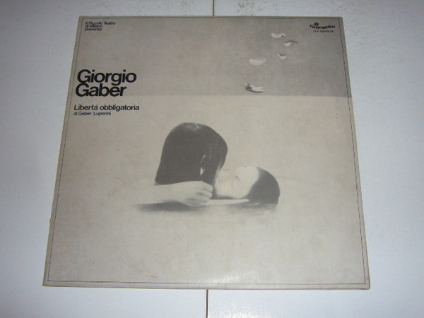 Giorgio Gaber - Libertà Obbligatoria | Carosello (CLP 23035/36) - main Giorgio Gaber - Libertà Obbligatoria | Carosello (CLP 23035/36) - main