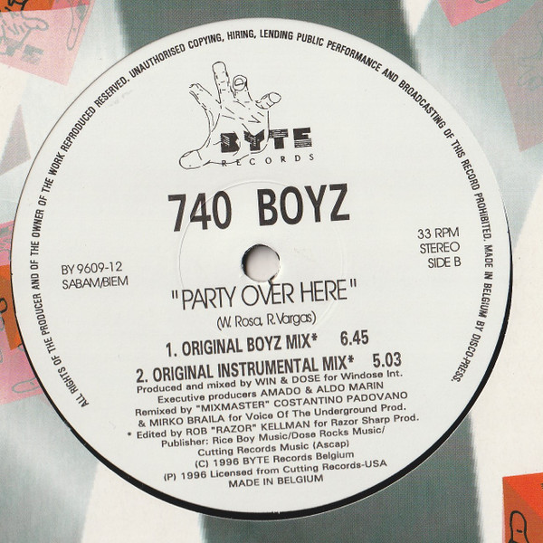 740 Boyz - Party Over Here | Byte Records (BY 9609-12) - 2