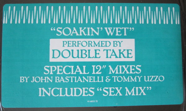 Double Take - Soakin' Wet | WTG Records (41 68221)