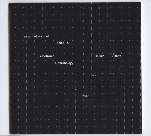 Various - An Anthology Of Noise & Electronic Music / Sixth A-Chronology 1957-2010 CD | Sub Rosa (SR290) - main Various - An Anthology Of Noise & Electronic Music / Sixth A-Chronology 1957-2010 CD | Sub Rosa (SR290) - main