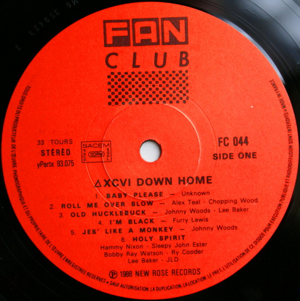 Various / Recorded And Compiled By Jim Dickinson - Delta Experimental Projects Compilation Vol 1. The Blues - ΔXCV 1 Down Home | Fan Club (FC 044) - 3 Various / Recorded And Compiled By Jim Dickinson - Delta Experimental Projects Compilation Vol 1. The Blues - ΔXCV 1 Down Home | Fan Club (FC 044) - 3