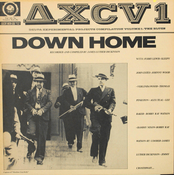Various / Recorded And Compiled By Jim Dickinson - Delta Experimental Projects Compilation Vol 1. The Blues - ΔXCV 1 Down Home | Fan Club (FC 044) - main Various / Recorded And Compiled By Jim Dickinson - Delta Experimental Projects Compilation Vol 1. The Blues - ΔXCV 1 Down Home | Fan Club (FC 044) - main
