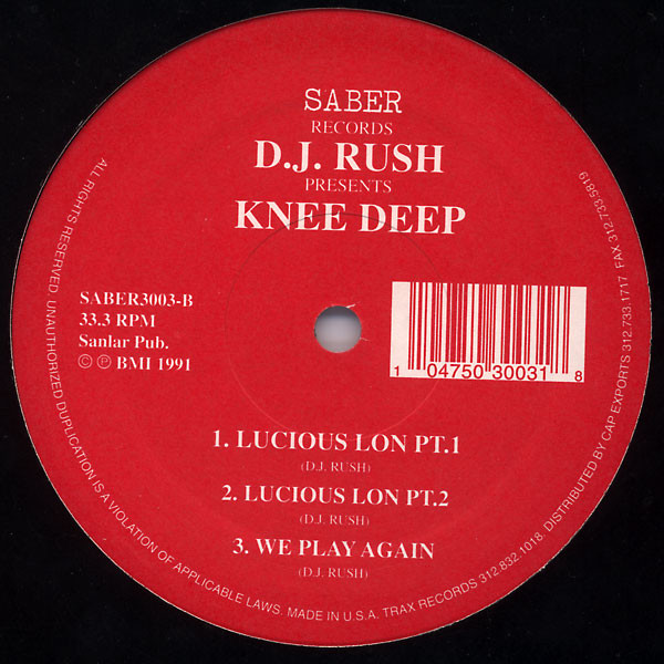 DJ Rush - Knee Deep | Saber Records (SABER3003) - 2