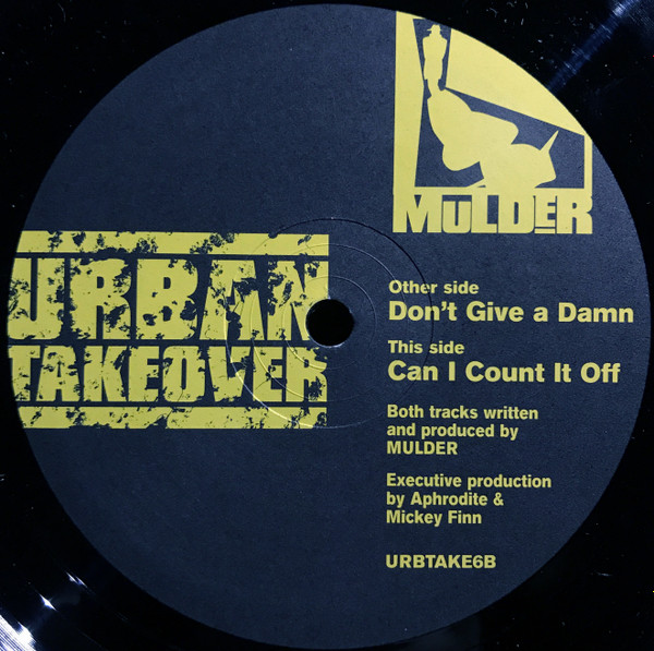 Mulder - Don't Give A Damn / Can I Count It Off | Urban Takeover (URBTAKE6) - 4