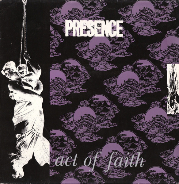 Presence - Act Of Faith | Reality Records (LOLX 3) - main