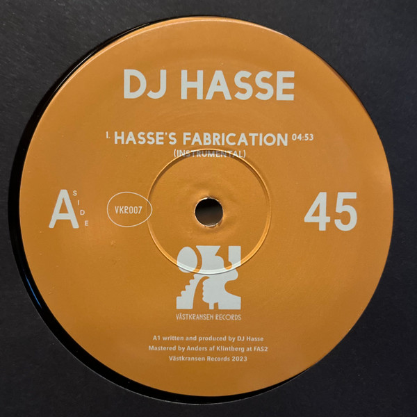 DJ Hasse - Hasse's Fabrication | Västkransen Records (VKR007) - main DJ Hasse - Hasse's Fabrication | Västkransen Records (VKR007) - main