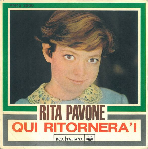 Rita Pavone - Qui Ritornerà! | RCA Italiana (PM45 3360)