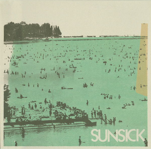 Sunsick - Sunsick | Crapoulet records (CRAP134)