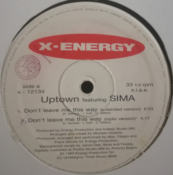 Uptown Featuring Sima - Don't Leave Me This Way | X-Energy Records (X-12134) - 3