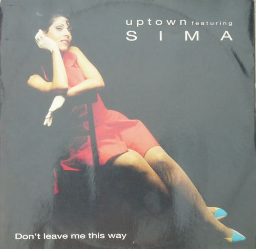 Uptown Featuring Sima - Don't Leave Me This Way | X-Energy Records (X-12134) - main