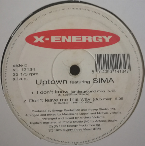 Uptown Featuring Sima - Don't Leave Me This Way | X-Energy Records (X-12134) - 4