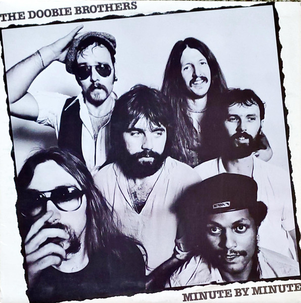 The Doobie Brothers - Minute By Minute | Warner Bros. Records (BSK 3193) The Doobie Brothers - Minute By Minute | Warner Bros. Records (BSK 3193)