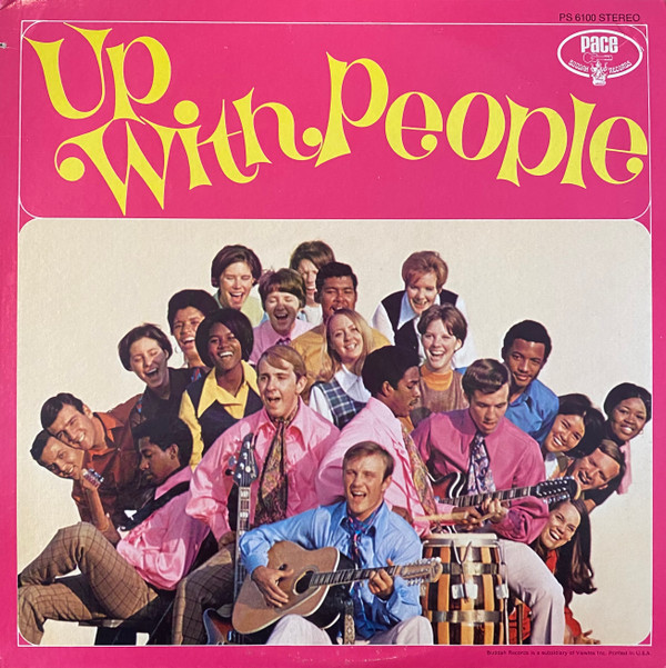 Up With People - Up With People | Pace Records (PS 6100) - main