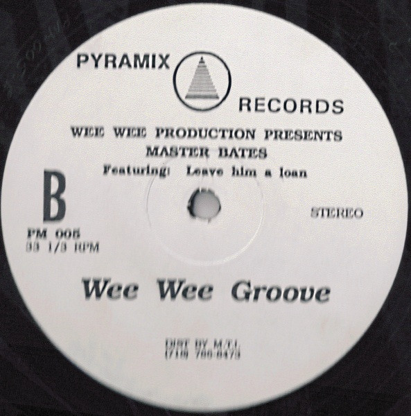 Master Bates - Beat Yo Meat / Wee Wee Groove | Pyramix Productions (PM 005) - 2