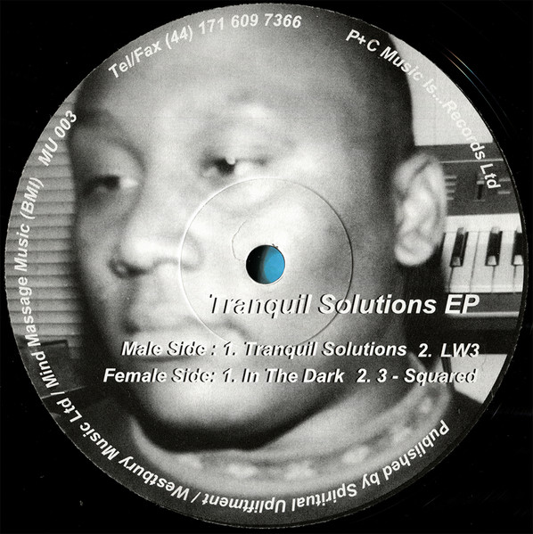 Chris Gray - Tranquil Solutions EP | Music Is... (MU 003) - main