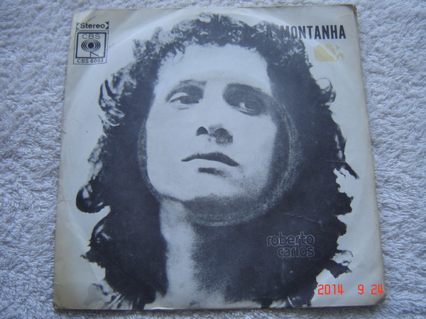 Roberto Carlos - A Montanha | CBS (CBS 6003) - main