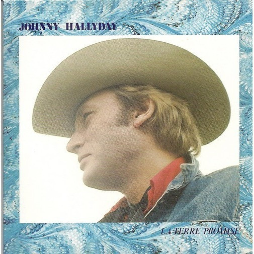 Johnny Hallyday - La Terre Promise | Philips (9101 014) - main Johnny Hallyday - La Terre Promise | Philips (9101 014) - main