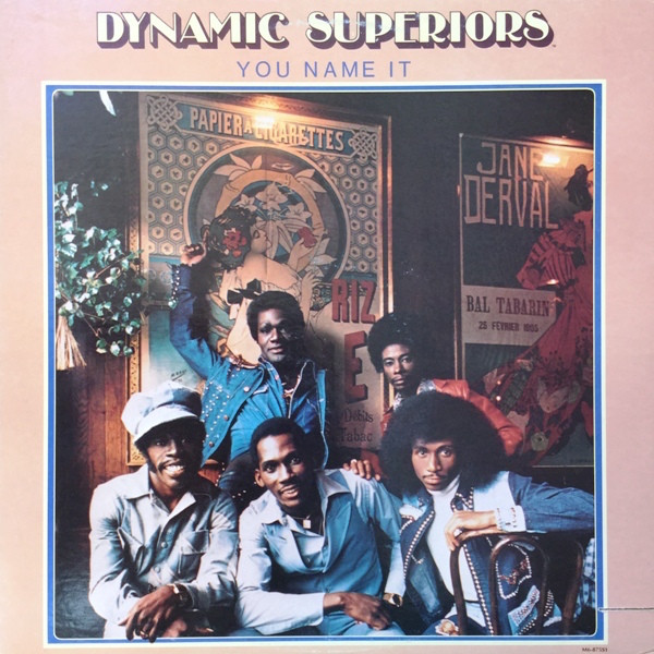 Dynamic Superiors - You Name It | Motown (M6-875S1) - main Dynamic Superiors - You Name It | Motown (M6-875S1) - main