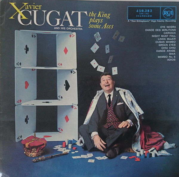 Xavier Cugat And His Orchestra - The King Plays Some Aces | RCA (430.282)