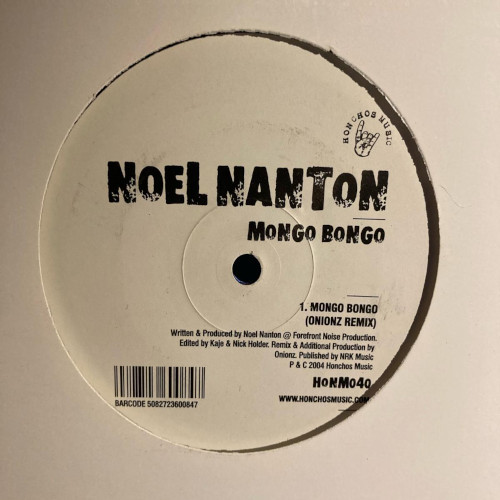 Noel Nanton - Mongo Bongo | Honchos Music (HONM040)
